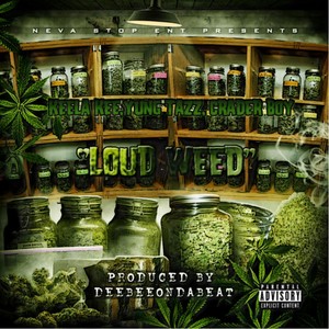 Loud Weed (feat. Yung Tazz & Crader Boy) [Explicit]