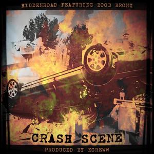 Crash Scene (feat. Boob Bronx) [Explicit]