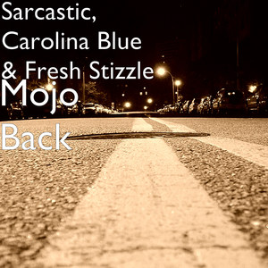 Mojo Back (Explicit)