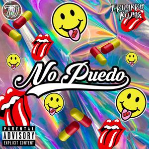 No Puedo (Explicit)