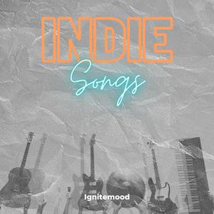 INDIE SONGS