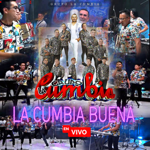 La Cumbia Buena (En Vivo)