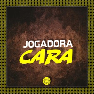 JOGADORA CARA (Explicit)