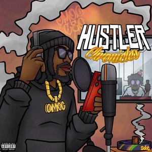 Hustler Chronicles (Explicit)