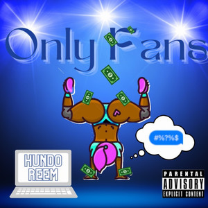 Only Fans (Explicit)