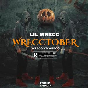 Wrecctober (Explicit)