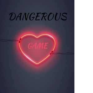 Dangerous Game