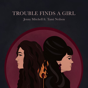 Trouble Finds a Girl