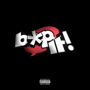 Bop It! (feat. Jebus & G!AN) (Explicit)
