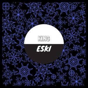 King Eski