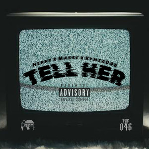 Tell Her (Explicit)