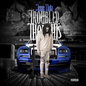 Troubled Thoughts Ep (Explicit)