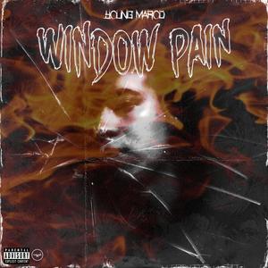 Window Pain (Explicit)