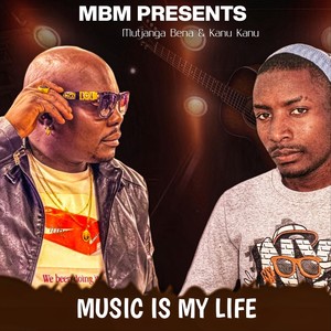 MBM Presents: Music Is My Life