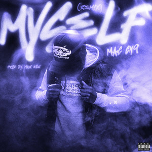 MYSELF (Remix|Explicit)