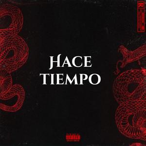 HACE TIEMPO (feat. ladwerr)