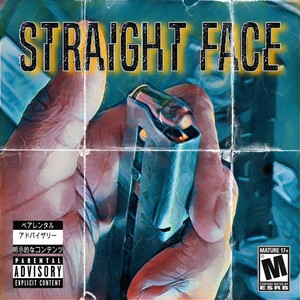 STRAIGHT FACE (Explicit)