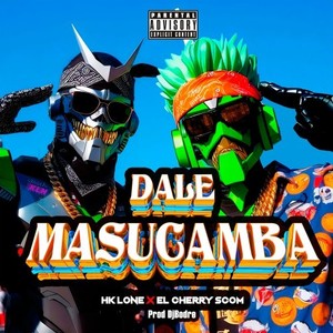 Dale Masucamba (Explicit)