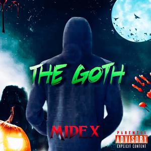The Goth (Explicit)