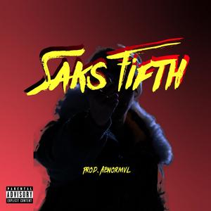 Saks Fifth (Explicit)