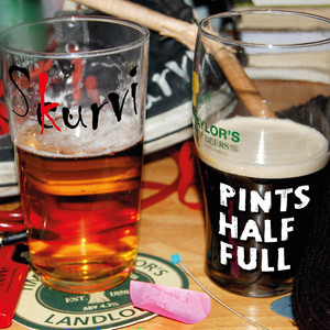 Pints Half Full (Explicit)