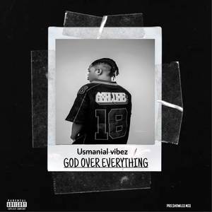 God Over Everything (Explicit)