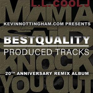 Mama Said Knock You Out 20th Anniversary Remix Album BQ Tracks (Explicit)