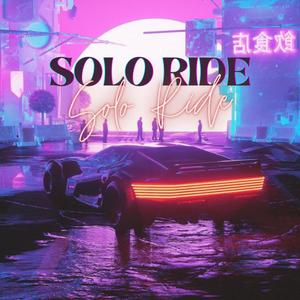 Solo Ride (feat. Brave Wrld) (Explicit)