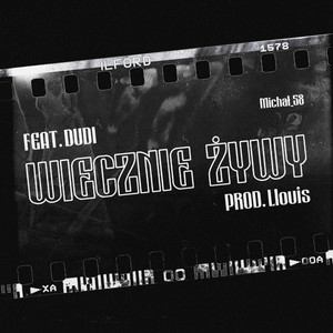 WIECZNIE ŻYWY (Explicit)