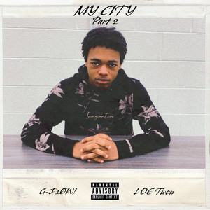 MY CITY (Part 2) [Explicit]