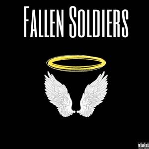 Fallen Soldiers (Explicit)