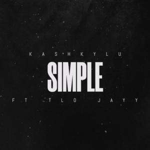 Simple (feat. TLO Jayy) (Explicit)
