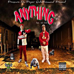 Anything (Explicit)