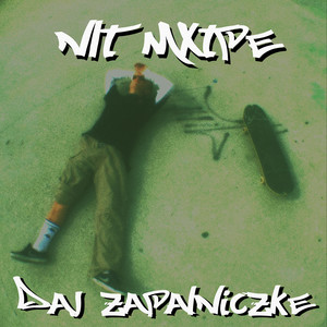 Nlt Mxtpe Daj Zapalniczke (Explicit)