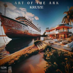 Art Of The Ark (Explicit)