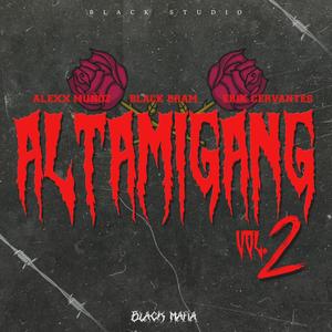 ALTAMIGANG VOL 2 (Explicit)