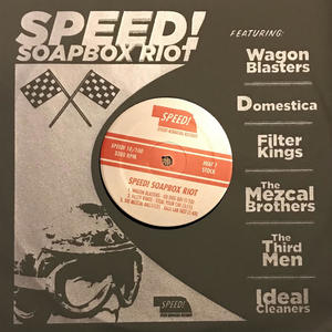 SPEED! SOAPBOX RIOT