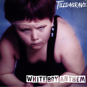 WHITE BOY ANTHEM (Explicit)