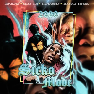 Sicko Mode 2020