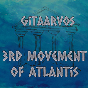 3rd Movement of Atlantis