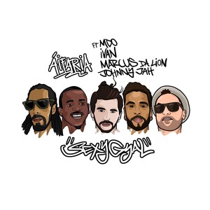 Sexy Gyal (feat. MDO, I.VAN, Marcus da Lion & Johnny Jah)