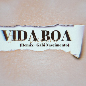 VIDA BOA (Remix - Gabi Nascimento)