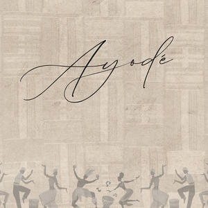 Ayodé (feat. Cordeone & Dennis Brandner)