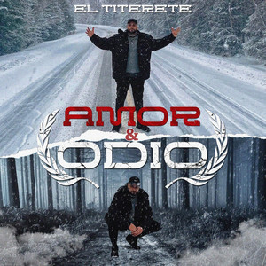 Amor & Odio (Explicit)