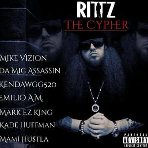 The Cypher (feat. Rittz, Da Mic Assassin, Kendawgg520, Emilio A.M., Mark Ez King, Kade Huffman & Mami Hu$tla) [Explicit]