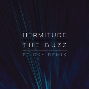 The Buzz (feat. Mataya & Young Tapz) [Sticky Remix]