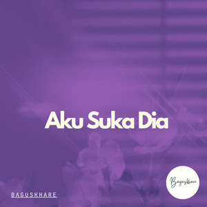 Aku Suka Dia (Acoustic)