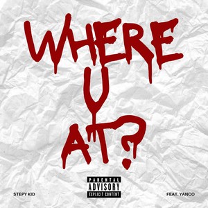 Where U At? (Explicit)