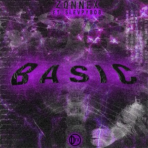 BASIC (feat. SLEVPY808) (Explicit)
