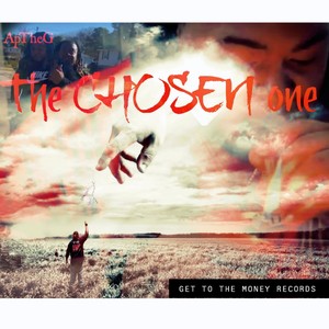 The Chosen One (Explicit)